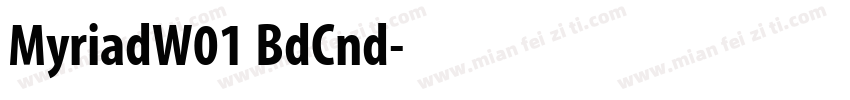 MyriadW01 BdCnd字体转换